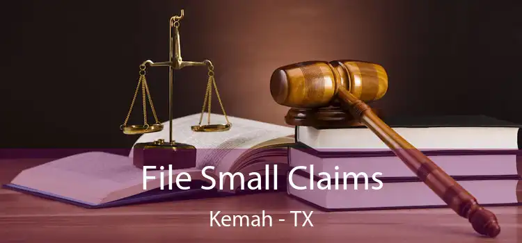  File Small Claims Kemah - TX