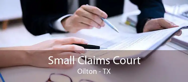 Small Claims Court Oilton - TX