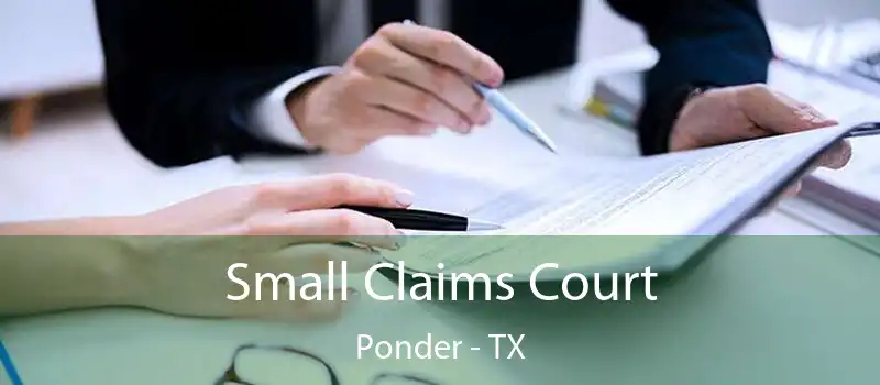 Small Claims Court Ponder - TX