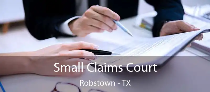  Small Claims Court Robstown - TX