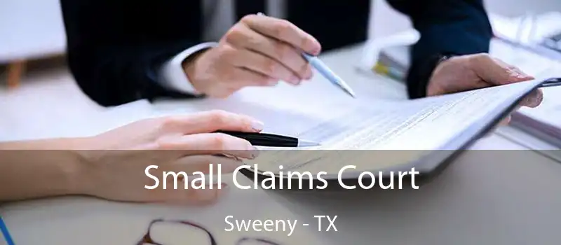  Small Claims Court Sweeny - TX