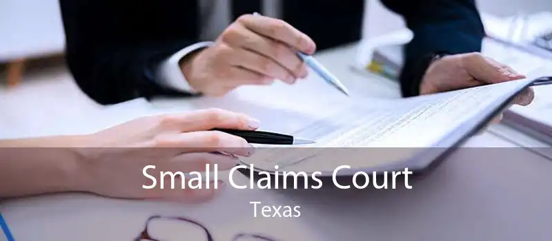 Small Claims Court Texas
