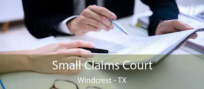  Small Claims Court Windcrest - TX
