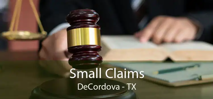 Small Claims DeCordova - TX