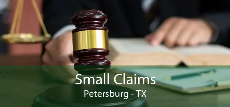 Small Claims Petersburg - TX
