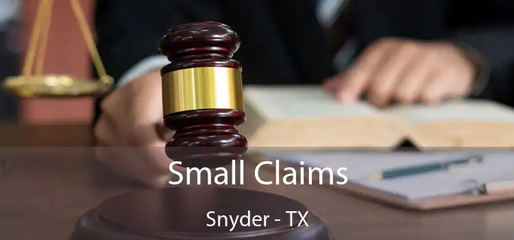  Small Claims Snyder - TX